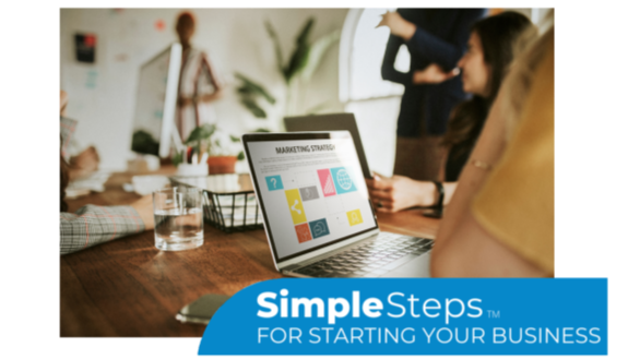 Simple Steps for Starting a Business: Marketing Your Business Simple Steps for Starting a Business: Marketing Your Business